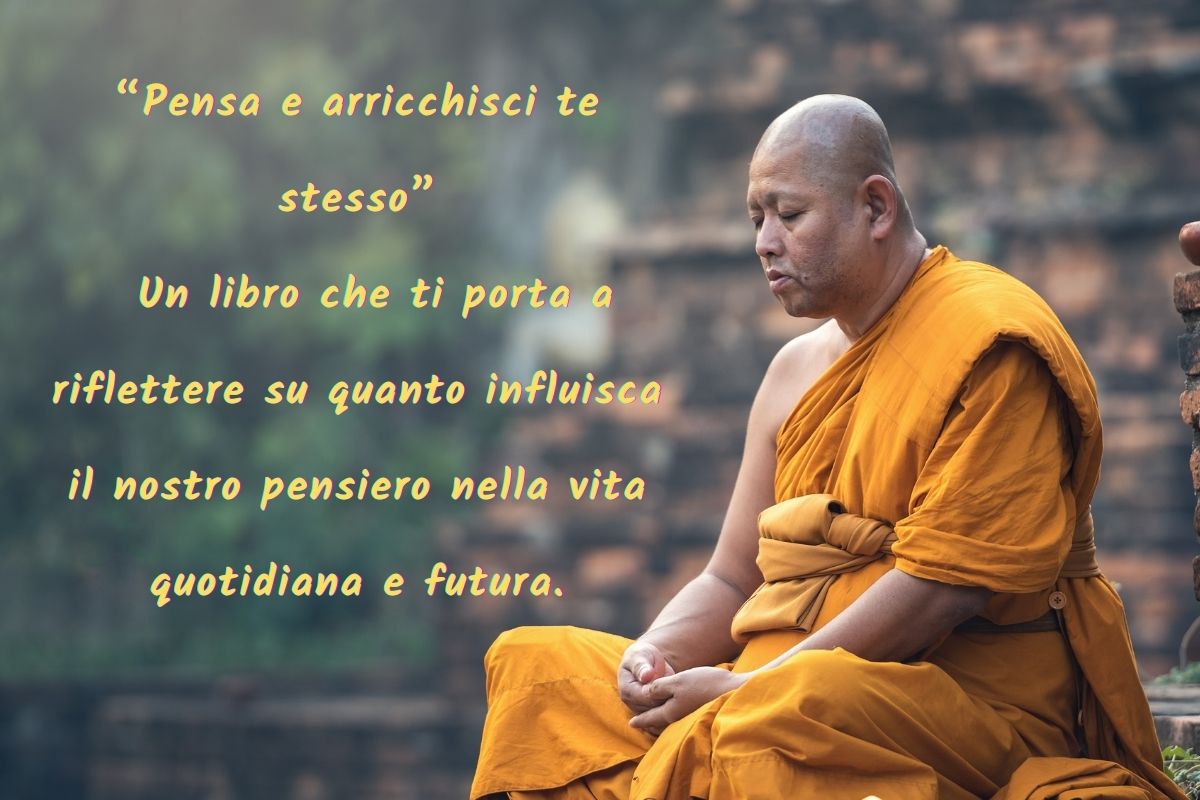 pensa e arricchisci te stesso